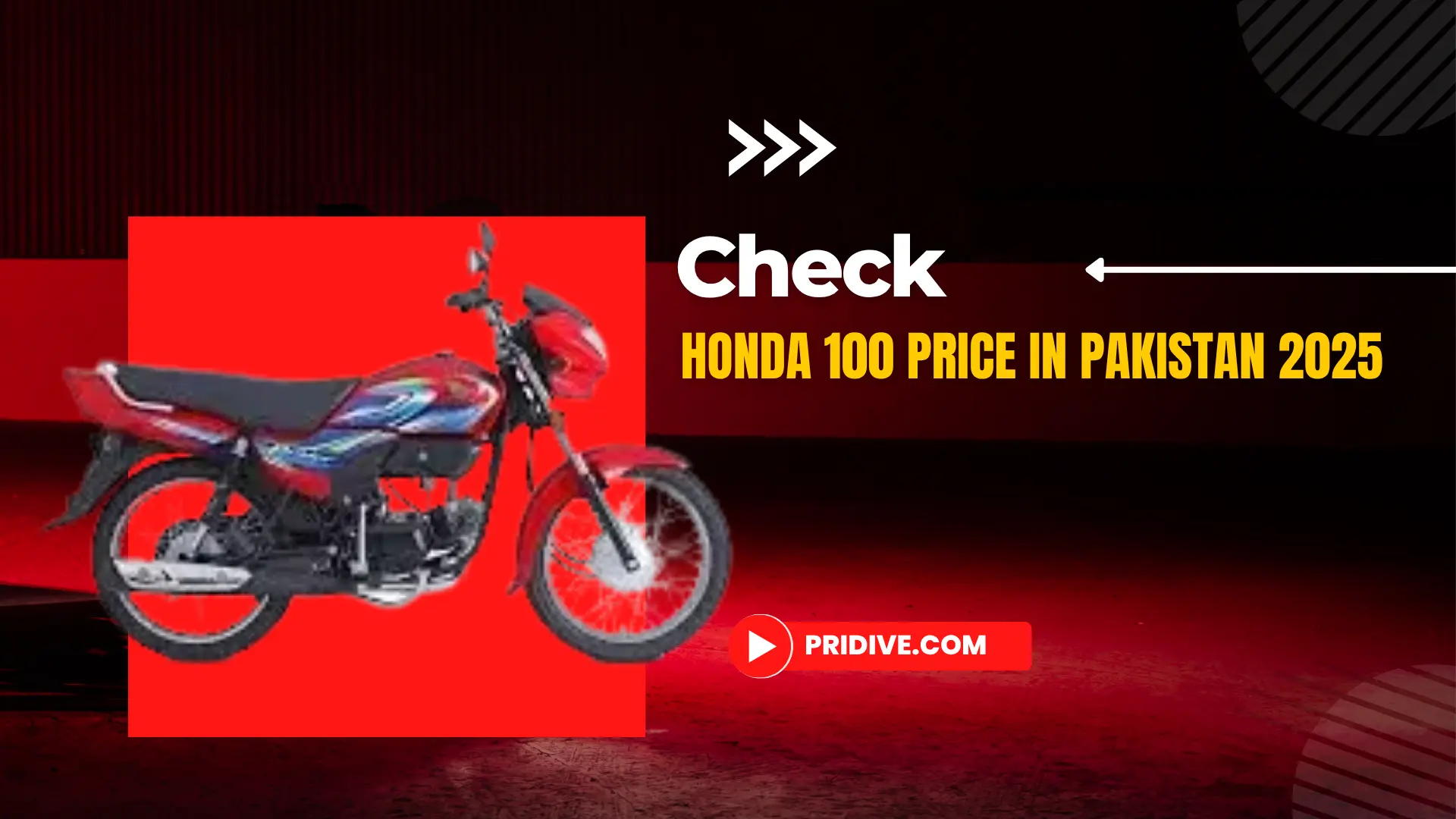 Honda 100 price in Pakistan 2025