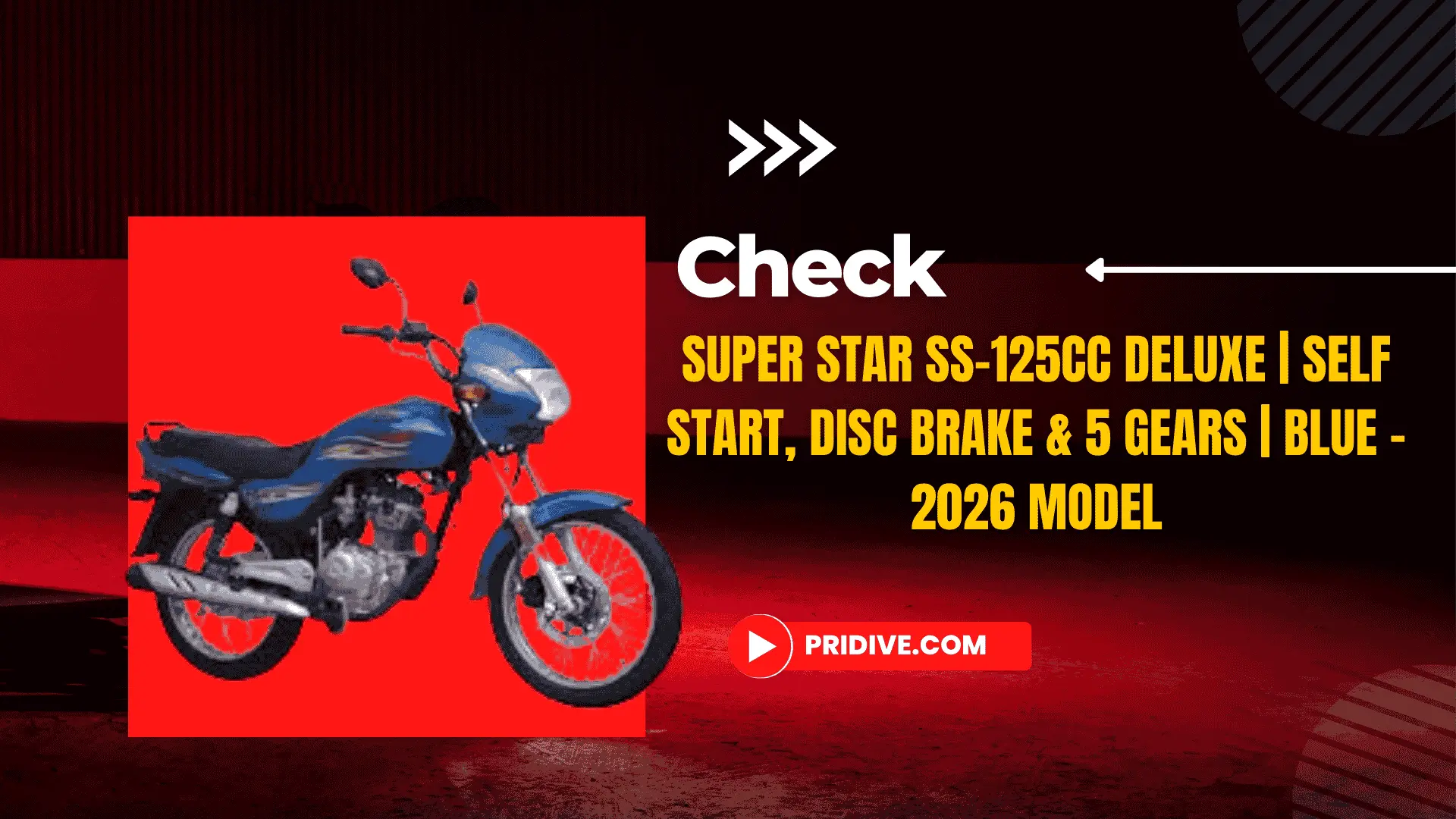 Super Star SS-125cc Deluxe | Self Start, Disc Brake & 5 Gears | Blue – 2026 Model