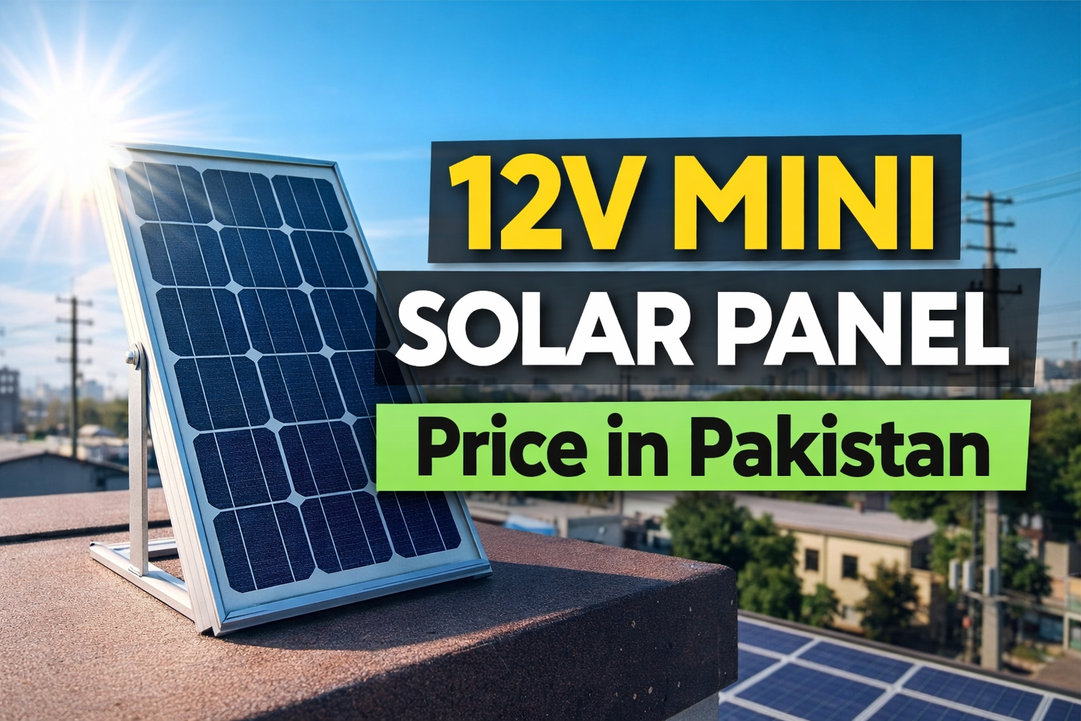 12V Mini Solar Panel Price in Pakistan